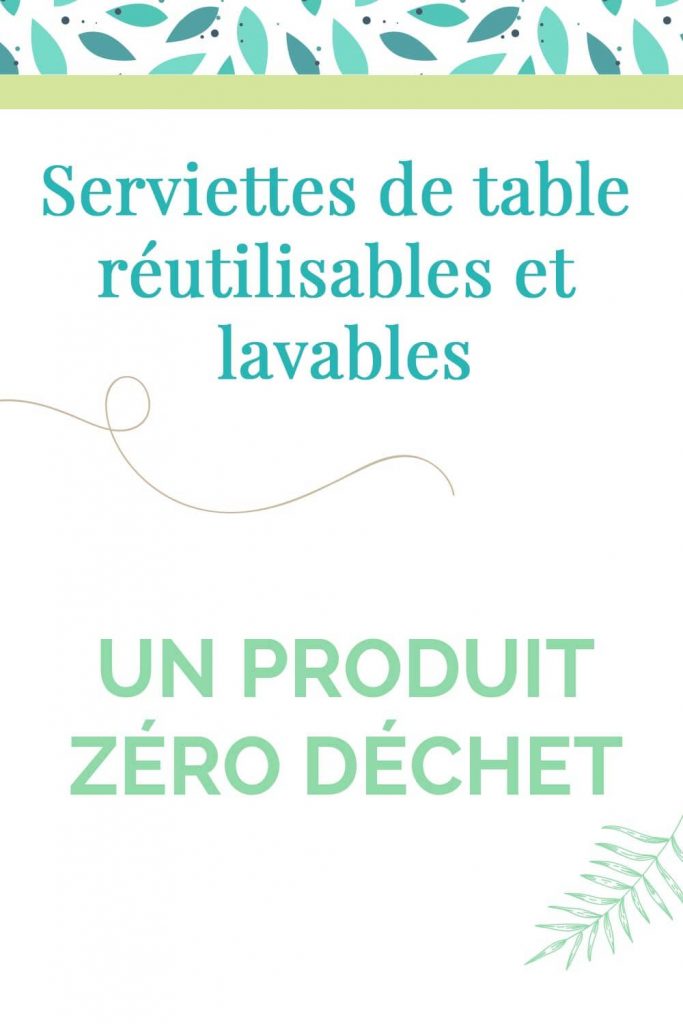 Serviettes de table lavables et réutilisable, produit zero dechet Creakiwi